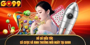 Xổ số siêu tốc - Cá Cược Và Rinh Thưởng Mỗi Ngày Tại GO99